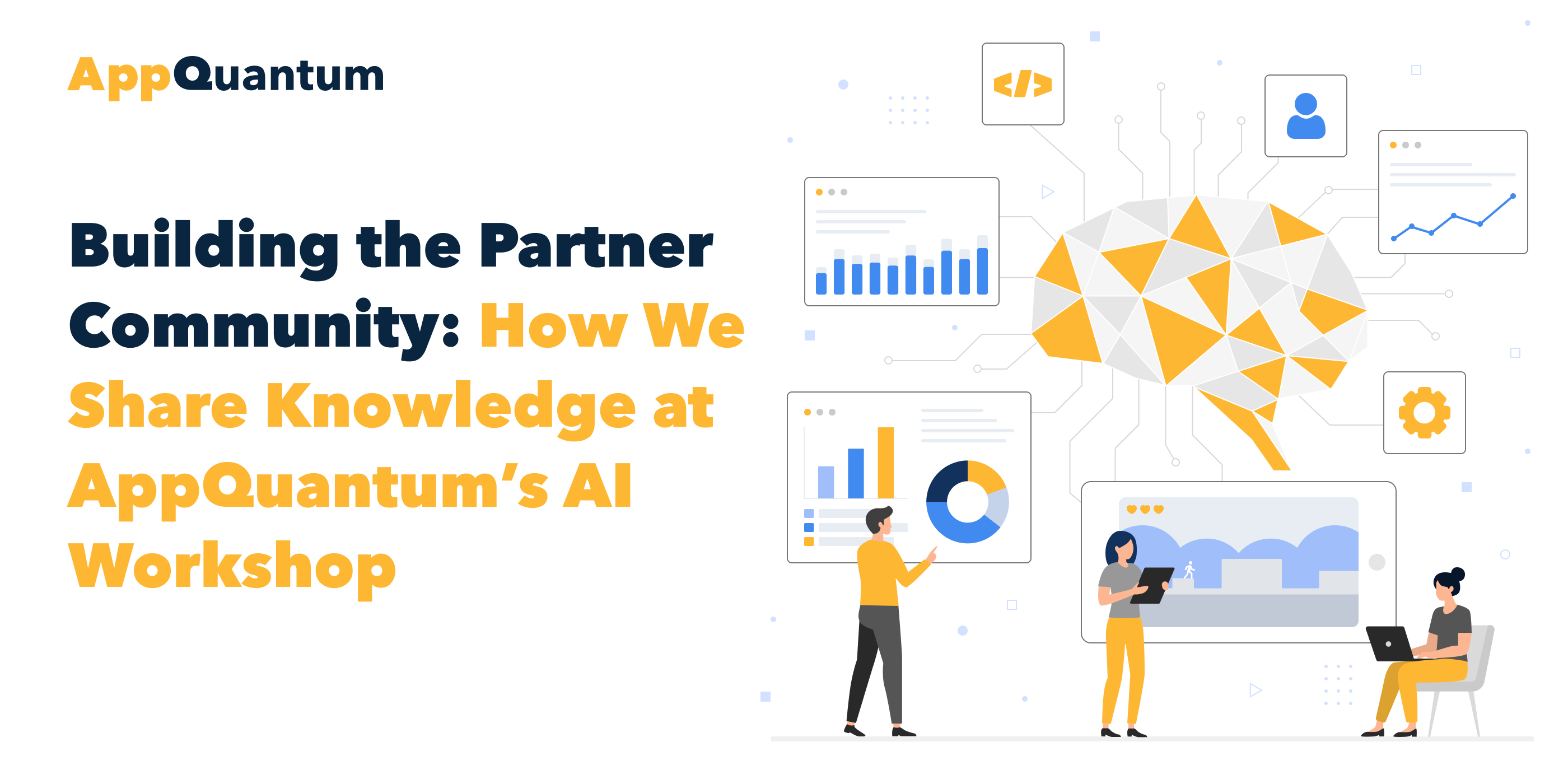 AppQuantum Partner Community: Learning Faster, Together